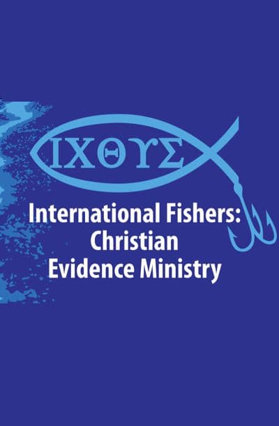 International Fishers: Christian Evidence
